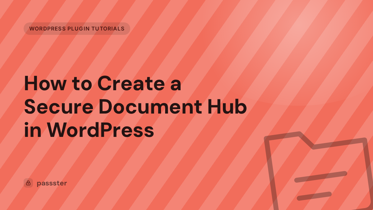 How to Create a Secure Document Hub in WordPress