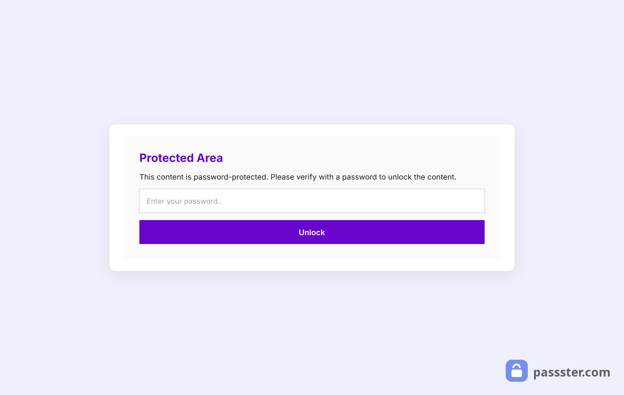 The default Passster protection form with the purple Protected Area headline, standard instruction text, password field, and purple Unlock button