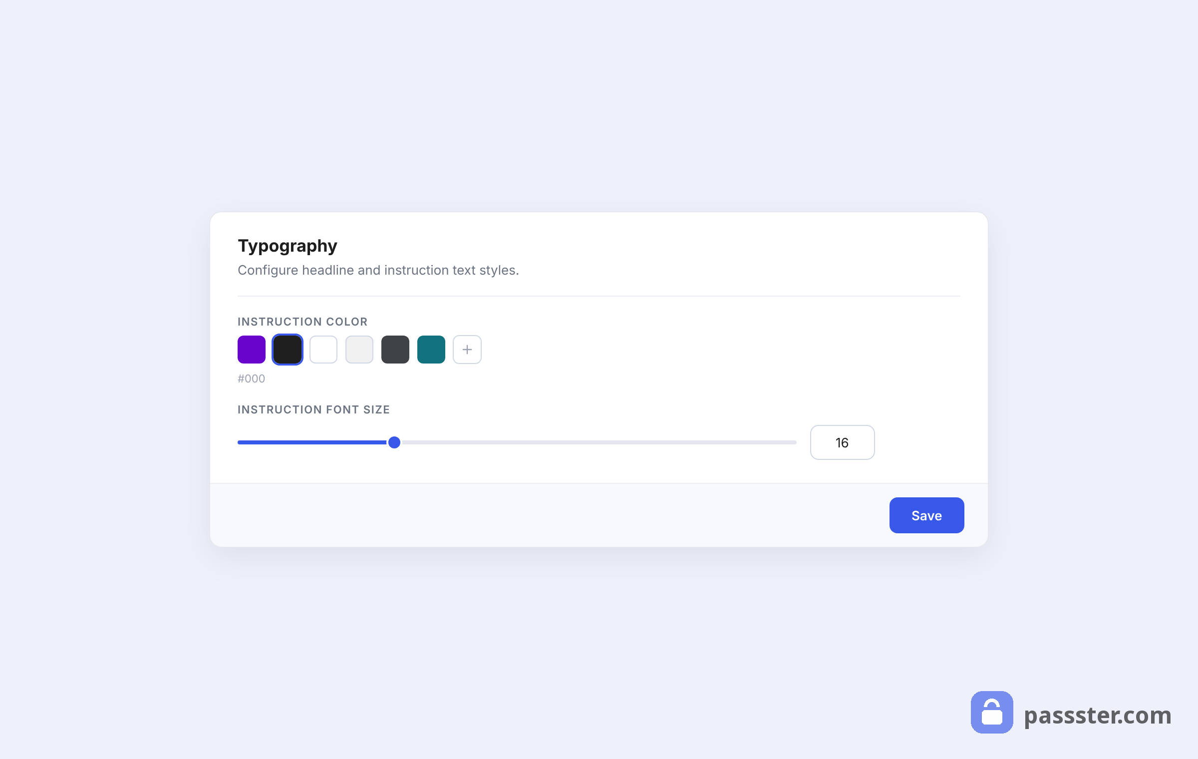 The Typography card in Passster's Design tab showing instruction color swatches and an instruction font size slider set to 16
