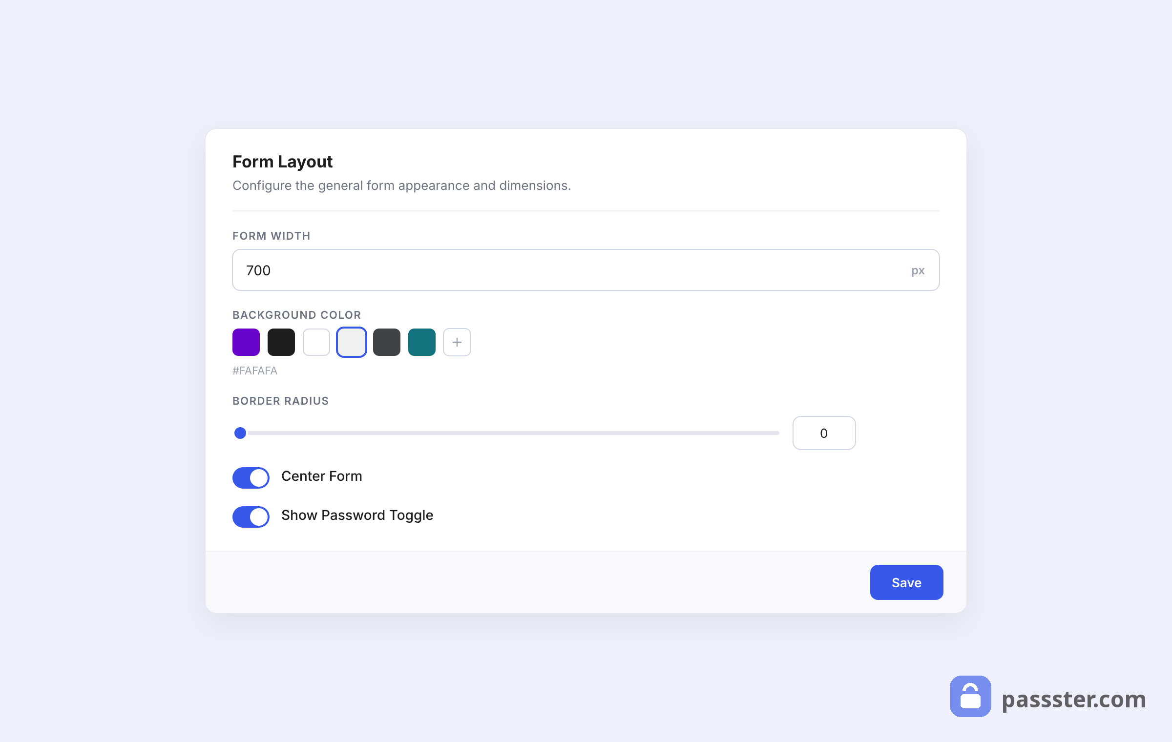 The Form Layout card in Passster's Design tab with form width, background color swatches, border radius slider, and Center Form and Show Password Toggle switches