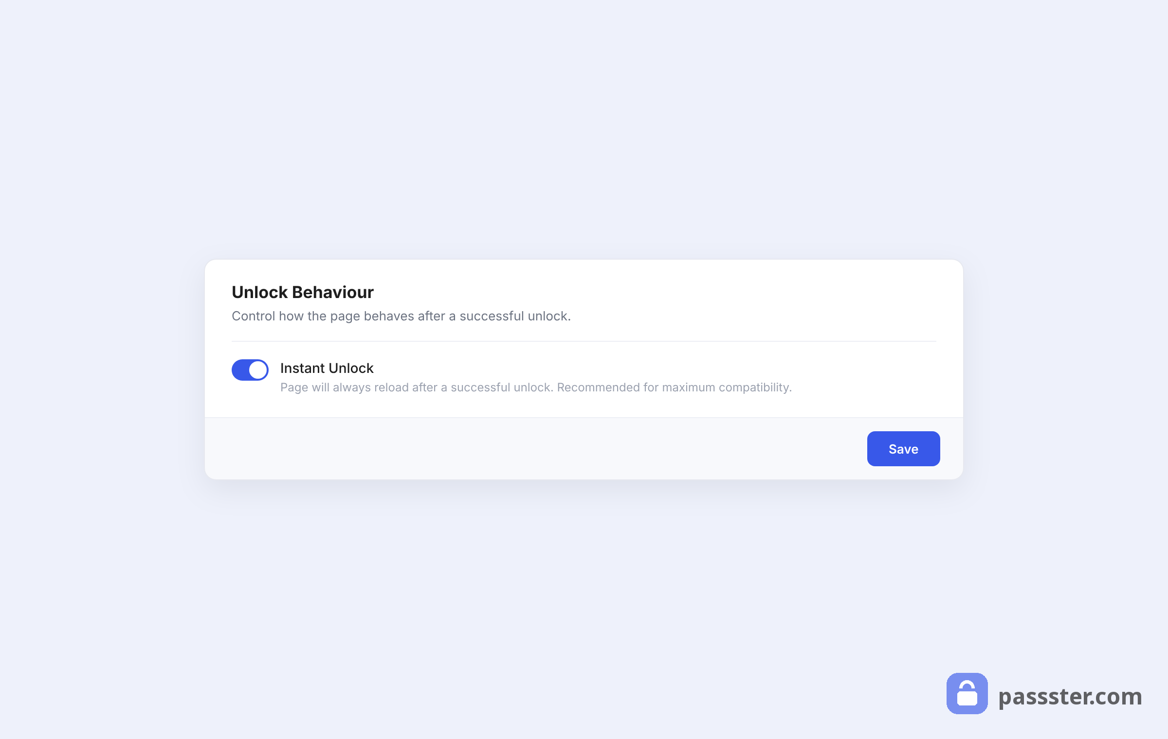 The Unlock Behaviour card in Passster's Advanced tab with the Instant Unlock toggle enabled and its explanation text