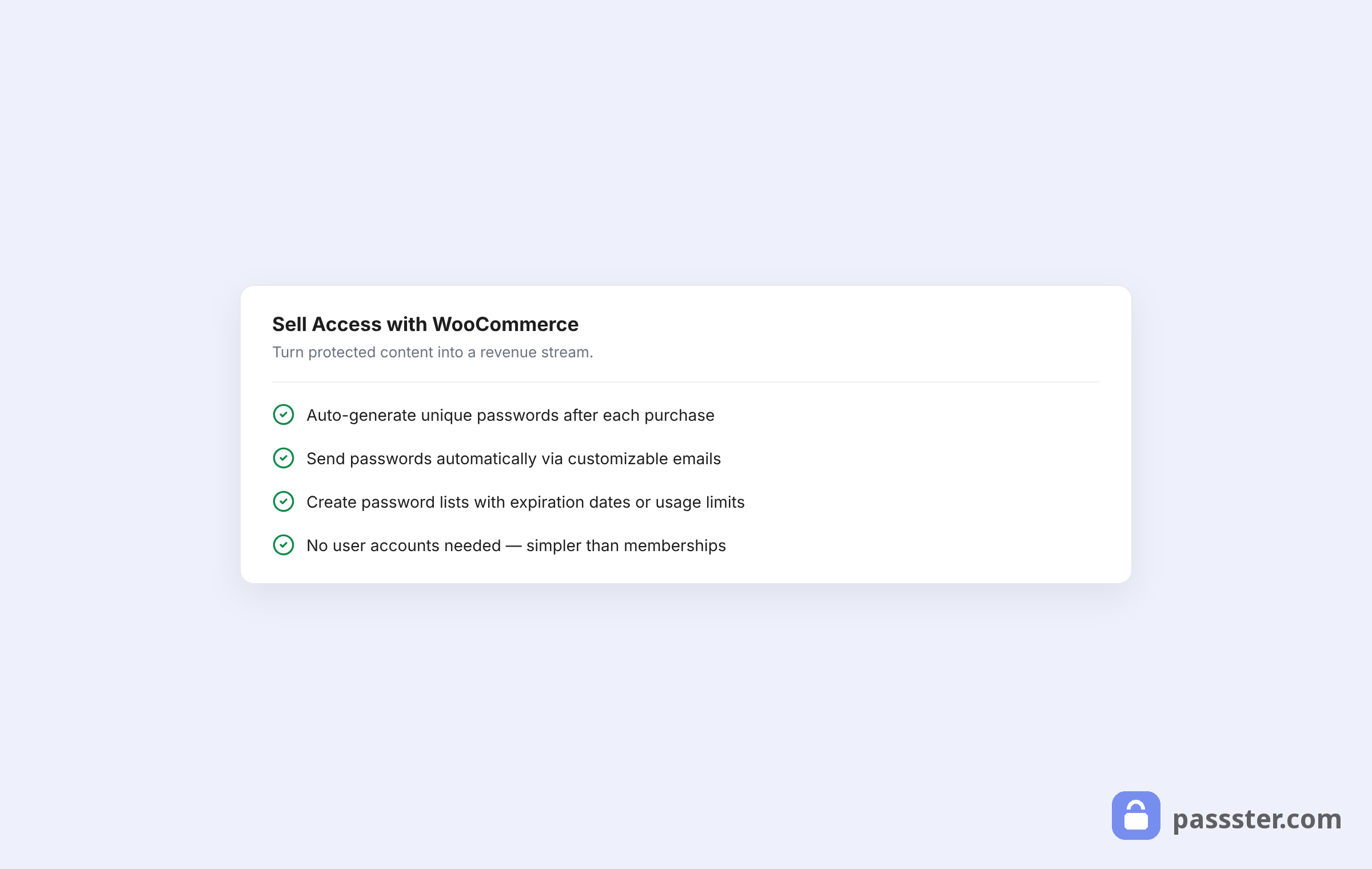 The Sell Access with WooCommerce card listing four features: auto-generated passwords, automatic emails, password lists with expiration, and no user accounts needed