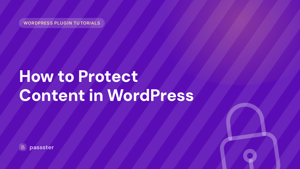 How to Protect Content in WordPress