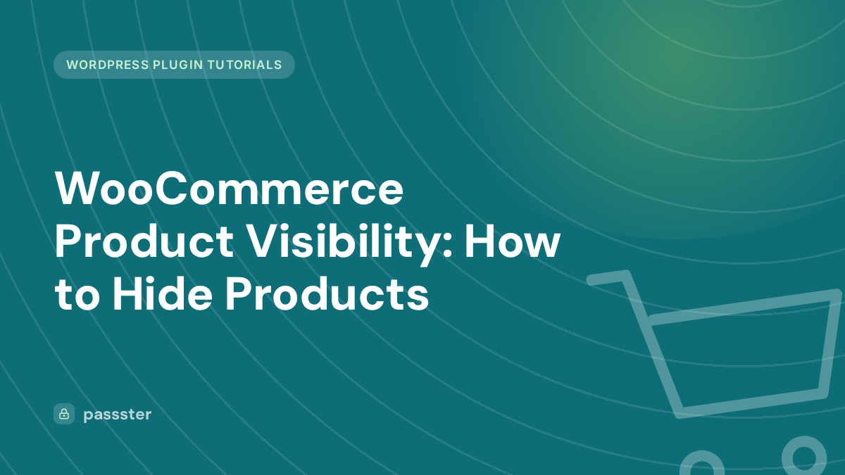 WooCommerce Product Visibility: How to Hide Products