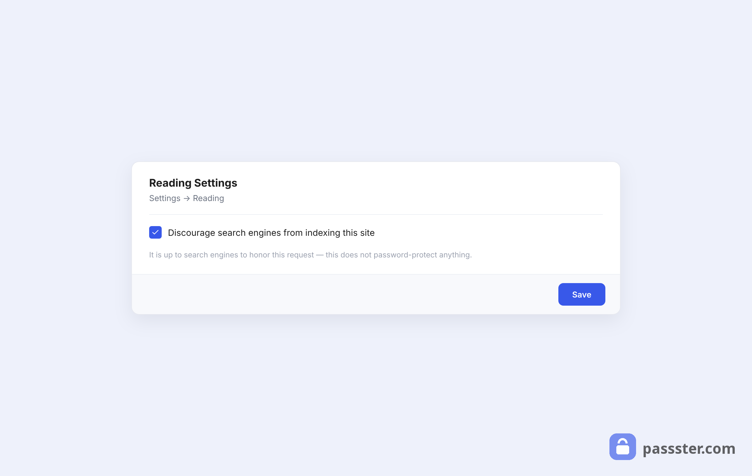 The WordPress Reading Settings card with the Discourage search engines from indexing this site checkbox ticked